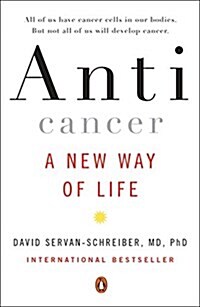 Anticancer: A New Way of Life (Paperback)