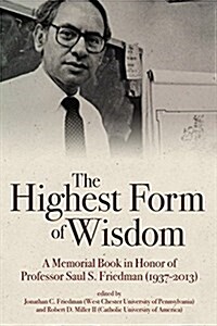 The Highest Form of Wisdom (Paperback)