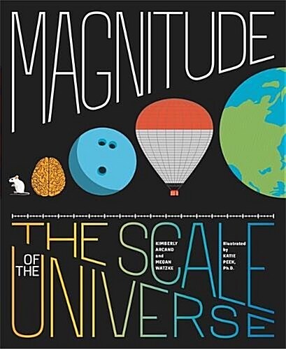 Magnitude: The Scale of the Universe (Hardcover)
