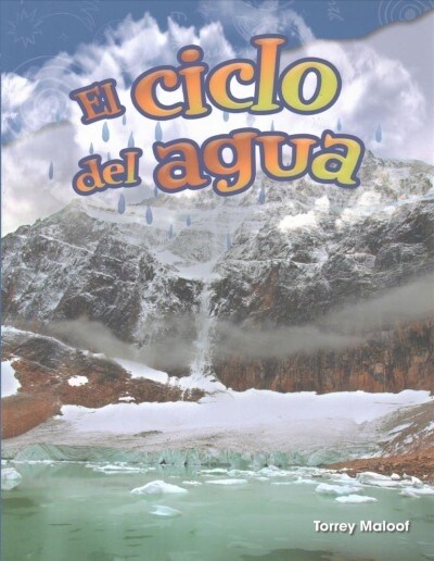 El Ciclo del Agua (Paperback)