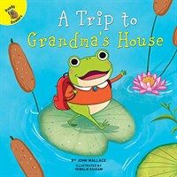 A Trip to Grandma's House (Paperback)