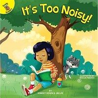 It's Too Noisy! (Paperback)
