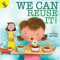 We Can Reuse It! (Paperback)
