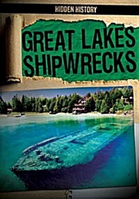 Great Lakes Shipwrecks (Paperback)