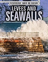 Levees and Seawalls (Paperback)