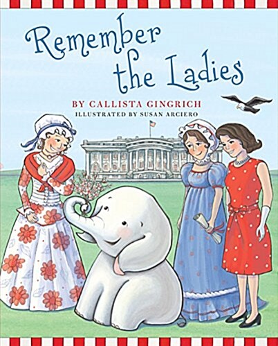 Remember the Ladies (Hardcover)