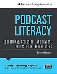 Podcast Literacy (Paperback)