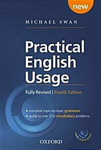 Practical English Usage, 4th edition: (Hardback with online access) : Michael Swans guide to problems in English (Multiple-component retail product, 4 Revised edition)