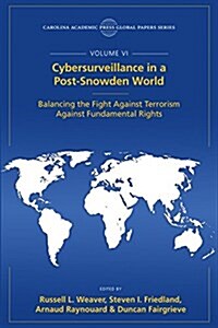 Cybersurveillance in a Post-snowden World (Paperback)