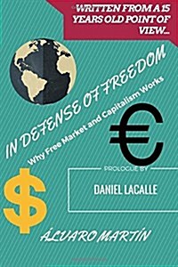 In Defense of Freedom (Paperback)