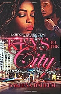 Keys to the City: A Dominic and Skylar Tragedy (Paperback)