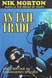 An Evil Trade (Paperback)