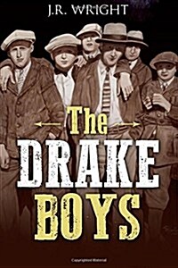 The Drake Boys: A High Plains Thriller (Paperback)