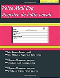 Voice Mail Log (Paperback)
