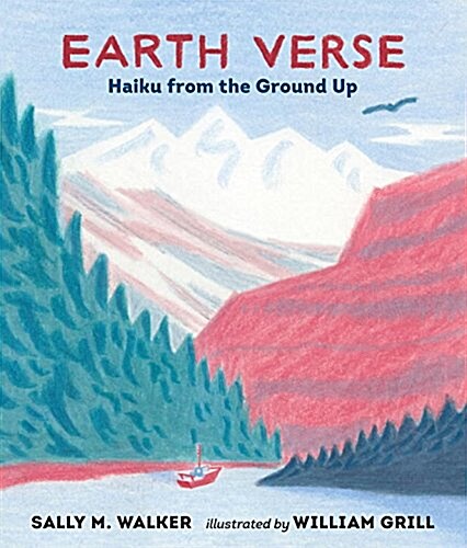 Earth Verse: Haiku from the Ground Up (Hardcover)