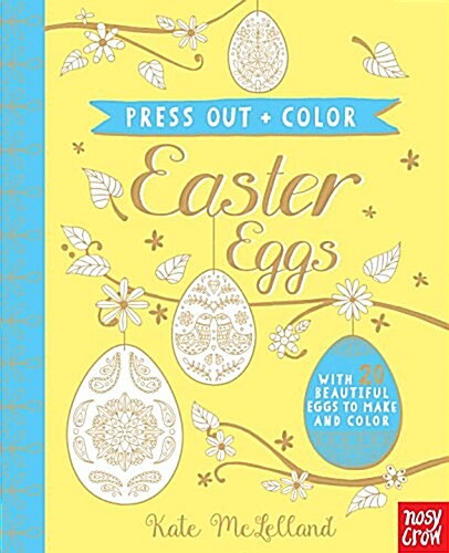 Press Out and Color: Easter Eggs (Hardcover)