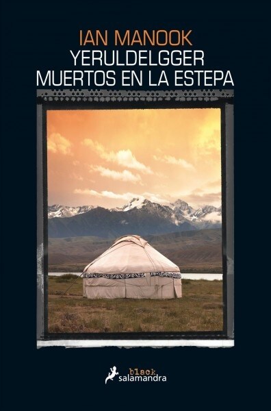 Yeruldelgger, Muertos En La Estepa/ Yeruldelgger (Paperback)