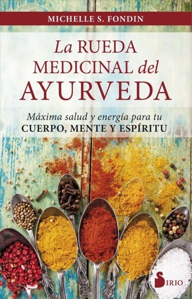 Rueda Medicinal del Ayurveda, La (Paperback)