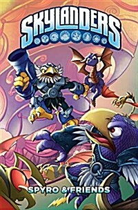 Skylanders: Spyro & Friends: Biting Back (Hardcover)