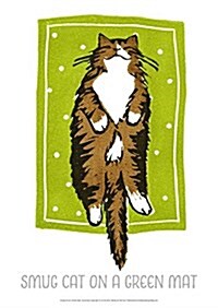 Jo Cox Poster: Smug Cat on a Green Mat (Poster)