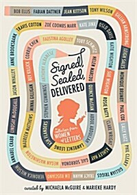 Signed, Sealed, Delivered: Women of Letters (Paperback)