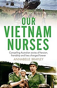 Our Vietnam Nurses (Paperback)