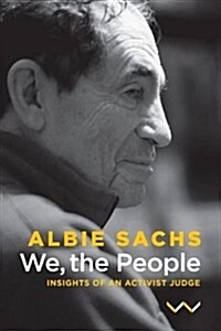 We, the People: Insights of an Activist Judge (Paperback)