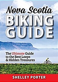 Biking Guide to Nova Scotia (Paperback)