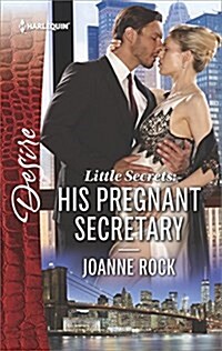 Little Secrets: His Pregnant Secretary (Mass Market Paperback)