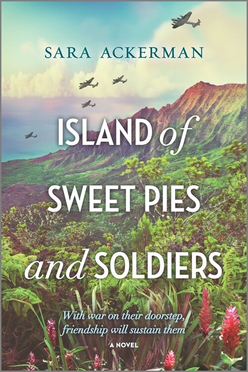 Island of Sweet Pies and Soldiers (Paperback, Original)