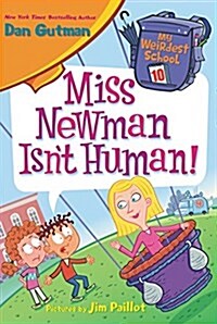 [중고] Miss Newman Isnt Human! (Paperback)