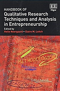 Handbook of Qualitative Research Techniques and Analysis in Entrepreneurship (Paperback)