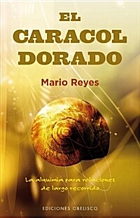 El Caracol Dorado (Paperback)