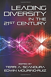 Leading Diversity in the 21st Century (Paperback)