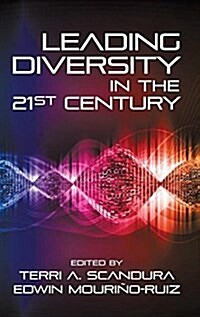 Leading Diversity in the 21st Century (Hardcover)