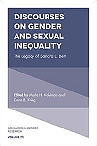 Discourses on Gender and Sexual Inequality : The Legacy of Sandra L. Bem (Hardcover)