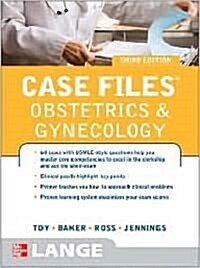 Case Files : Obstetrics and Gynecology (3rd Edition)
