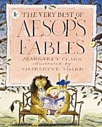 The Very Best of Aesops Fables (Paperback)