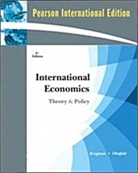 [중고] International Economics : Theory and Policy (8th International Edition, Paperback)