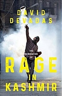 The Generation of Rage in Kashmir (Hardcover)