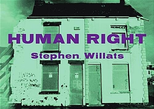 Stephen Willats : Human Right (Paperback)