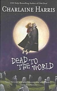 Dead to the World (Hardcover)