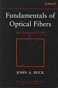 Fundamentals of Optical Fibers (Hardcover, 2)