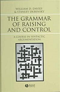 Grammar of Raising and Control (Hardcover)