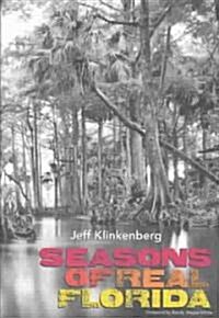 Seasons of Real Florida (Hardcover)
