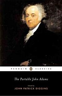 The Portable John Adams (Paperback)