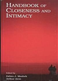 Handbook of Closeness and Intimacy (Hardcover)