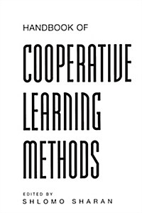 Handbook of Cooperative Learning Methods (Paperback)