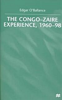 The Congo-Zaire Experience, 1960-98 (Hardcover)