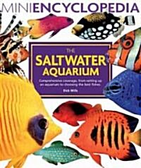 The Saltwater Aquarium Handbook (Paperback, Revised)